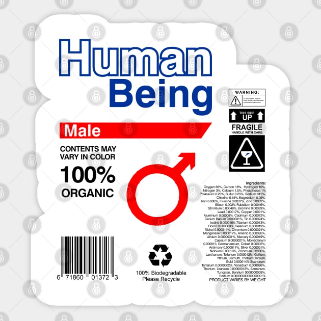 Human Being Label Ingredients - male Sticker by DavesTees